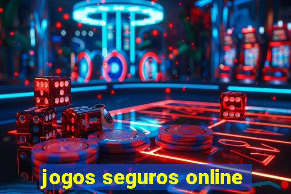 jogos seguros online